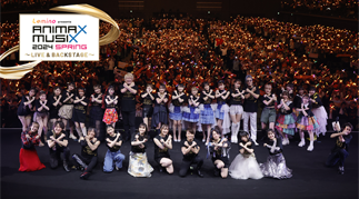 Lemino presents ANIMAX MUSIX 2024 SPRING  ～LIVE & BACKSTAGE～